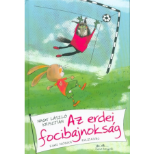  Az erdei focibajnokság gyermek- és ifjúsági könyv