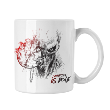  Az időd lejárt - Bögre bögrék, csészék