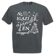  Az igazi ajándék én vagyok - Karácsonyi Férfi Póló