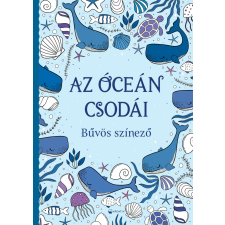 Az óceán csodái - Bűvös színező gyermek- és ifjúsági könyv
