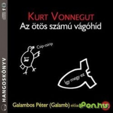 Az ötös számú vágóhíd (hangoskönyv) hangoskönyv