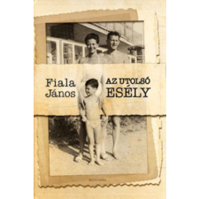 Az utolsó esély életmód, egészség