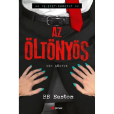 B. B. Easton - Az öltönyös egyéb könyv