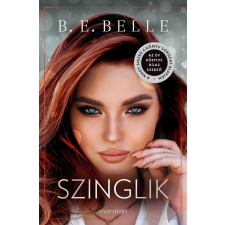B. E. Belle - Szinglik regény