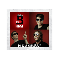 . B the First - Mi ez a kupleráj? (Cd) rock / pop