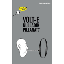 Babilon Kiadó Gondolj bele! Volt-e nulladik pillanat? gyermek- és ifjúsági könyv