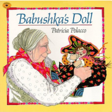  Babushka's Doll – Patricia Polacco idegen nyelvű könyv