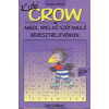 Baczai Zsolt CROW-KIDS' 1  (250 Szó)