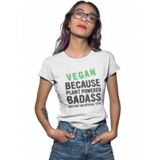  Badass Vegan - Női Póló
