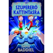 BADDIEL, DAVID Szupererő kattintásra gyermek- és ifjúsági könyv