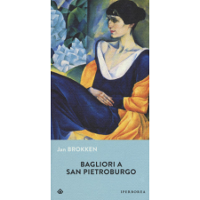  Bagliori a San Pietroburgo – Jan Brokken,C. Cozzi,C. Di Palermo idegen nyelvű könyv