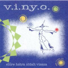 BAHIA V.I.NY.O. - előre hátra oldalt vissza (CD) egyéb zene