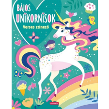 - Bájos Unikornisok - Verses Színező egyéb könyv