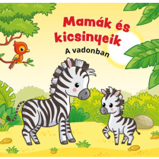 BAJUSZKA KFT. Mamák és kicsinyeik - A vadonban gyermek- és ifjúsági könyv