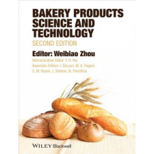  Bakery Products Science and Technology – Weibiao Zhou idegen nyelvű könyv