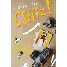 Bakó Liza Csíííz! irodalom