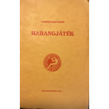 Balassagyarmat Harangjáték - Vissnyovszky Rezső antikvárium - használt könyv