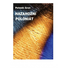 Balassi Kiadó Hazahozni Polóniát regény