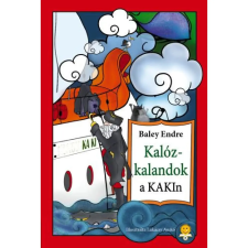 Baley Endre - Kalózkalandok a KAKIn! gyermek- és ifjúsági könyv