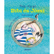  Balla Margit - Bibi És Józsi - Hajósmesék gyermek- és ifjúsági könyv