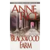 Ballantine Blackwood Farm, English edition | Anne Rice