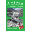 Balogh Tamás A Tátra kalandkönyve