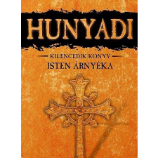 Bán Mór BÁN MÓR - HUNYADI - ISTEN ÁRNYÉKA - KILENCEDIK KÖNYV irodalom
