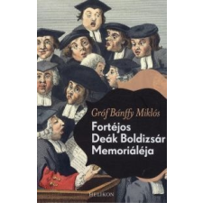 Bánffy Miklós Fortéjos Deák Boldizsár Memoriáléja irodalom