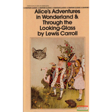 Bantam Books Alice&#039;s Adventures in Wonderland &amp; Through the Looking Glass idegen nyelvű könyv
