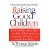 Bantam Dell Pub Group Raising Good Children | Thomas Lickona