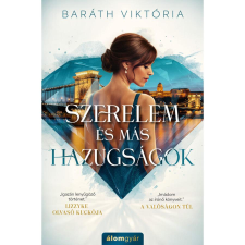 Baráth Viktória Szerelem és más hazugságok regény
