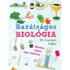  Barátságos biológia /Minden hétre egy kísérlet gyermek- és ifjúsági könyv