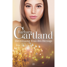 Barbara Cartland Ebooks Die einsame Frau des Herzogs egyéb e-könyv