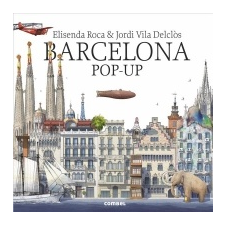  Barcelona pop-up – Elisenda Roca,Jordi Vila I. Delclos idegen nyelvű könyv