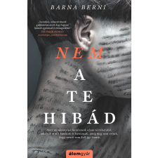 Barna Berni - Nem a te hibád egyéb könyv