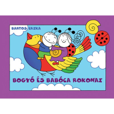 Bartos Erika Bogyó és Babóca rokonai - A sárga katica, A vizicsiga gyermek- és ifjúsági könyv