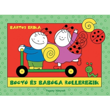 Bartos Erika - Bogyó és Babóca rollerezik egyéb könyv