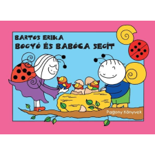 Bartos Erika - Bogyó és Babóca segít gyermek- és ifjúsági könyv
