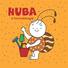 Bartos Erika - Huba, a homokbogár egyéb könyv