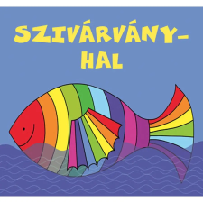 Bartos Erika Szivárványhal gyermek- és ifjúsági könyv