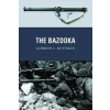  Bazooka – Gordon Rottman