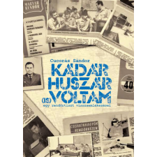 BBS-Info Kádár huszár voltam társadalom- és humántudomány