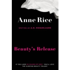  Beauty's Release – Anne Rice idegen nyelvű könyv