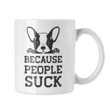  Because people suck - Fehér Bögre bögrék, csészék