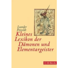 Beck C. H. Kleines Lexikon der Dämonen und Elementargeister – Leander Petzoldt (Puha kötésű) idegen nyelvű könyv