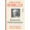 Beck Deutsche Diskrepanzen | Heinrich August Winkler