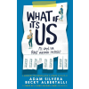 Becky Albertalli, Adam Silvera - What If It's Us? - Mi van, ha pont nekünk sikerül?