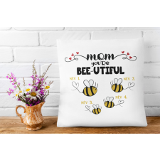  Bee-utiful Anya és méhecskéi (Személyre szabható) - Párna Anyáknak egyedi ajándék