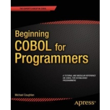  Beginning COBOL for Programmers – Michael Coughlan idegen nyelvű könyv