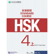 Beijing Language and Culture University Press HSK Standard Course 4A - Teacher’s book tankönyv
